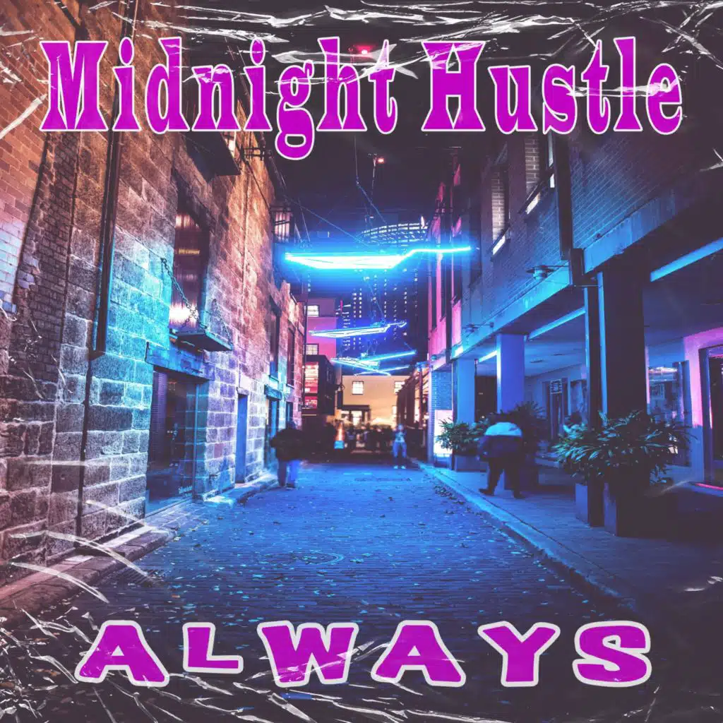 Midnight Hustle