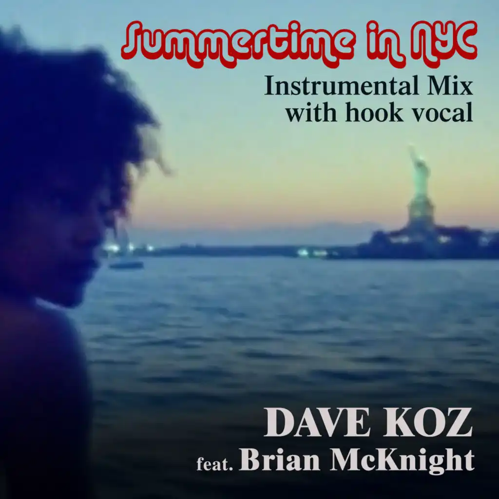 Summertime in Nyc (Instrumental Mix with Hook Vocal) [feat. Brian McKnight]