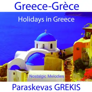 Holidays in Greece Nostalgic Melodies