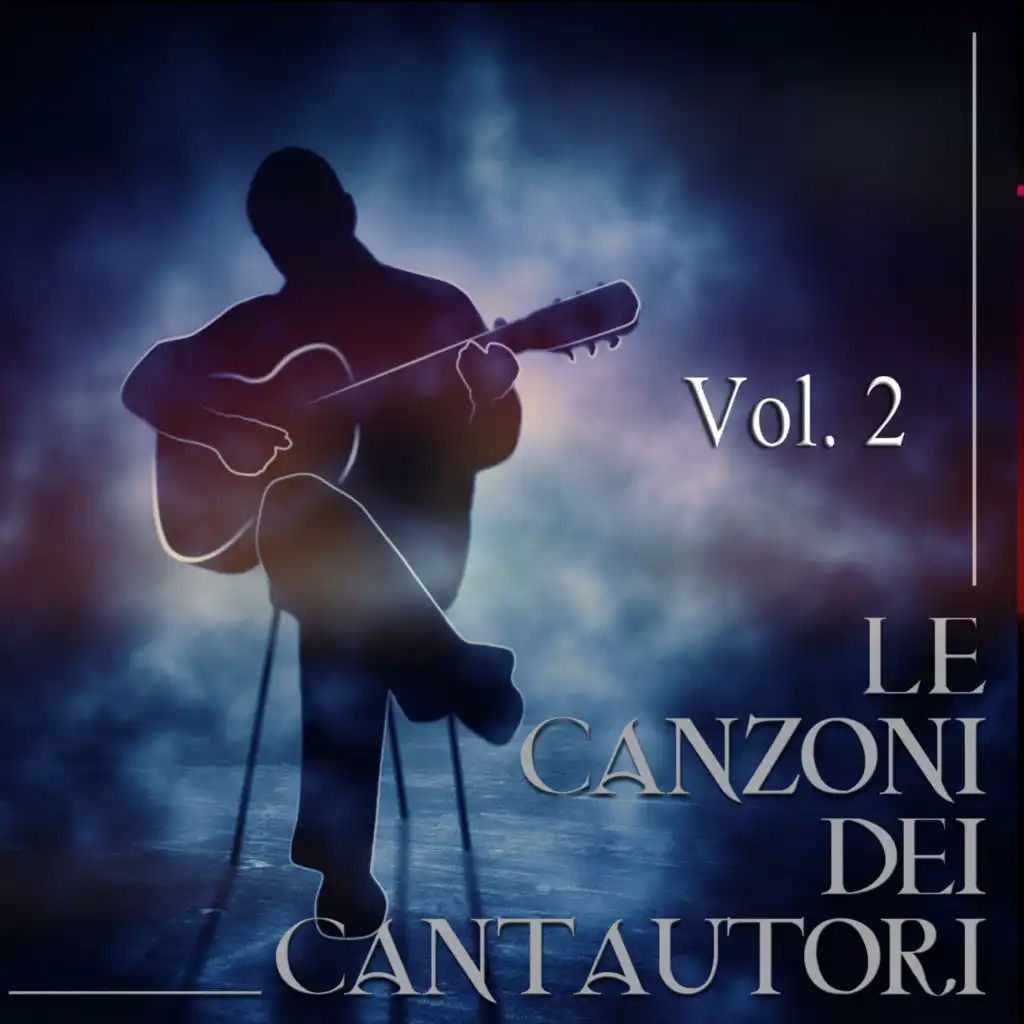 Le canzoni dei cantautori, Vol. 2