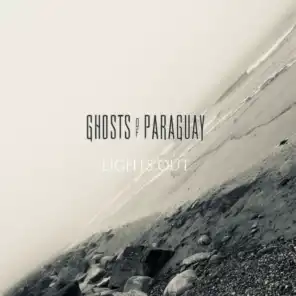 Ghosts of Paraguay
