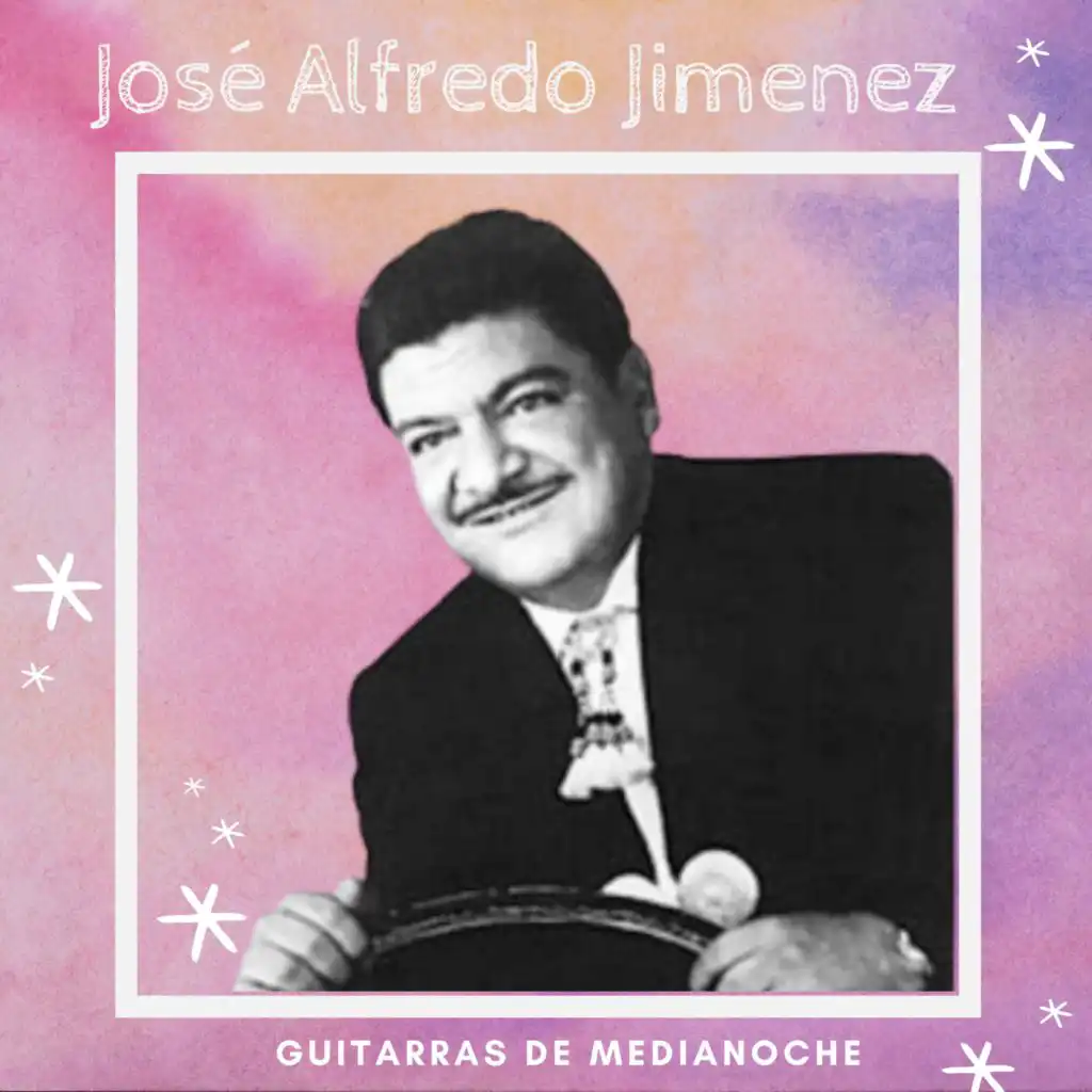 Guitarras De Medianoche - José Alfredo Jimenez