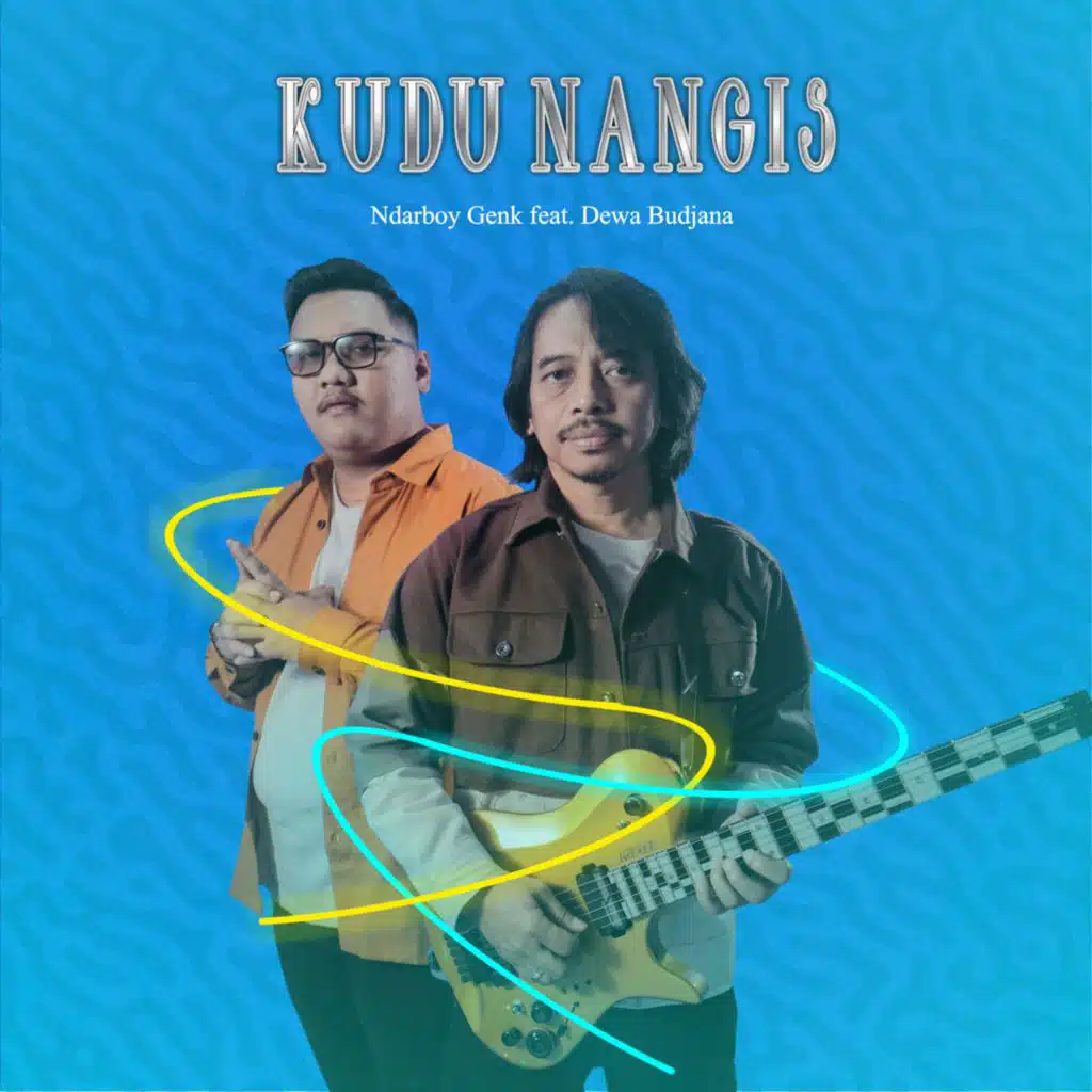 Kudu Nangis (feat. Dewa Budjana)