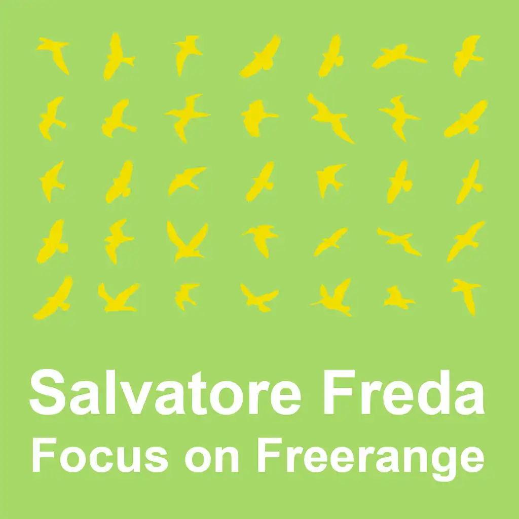 Focus On : Freerange Salvatore Freda