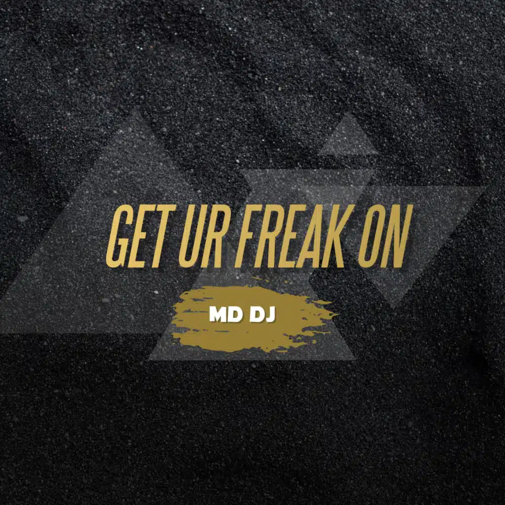 Get Ur Freak On