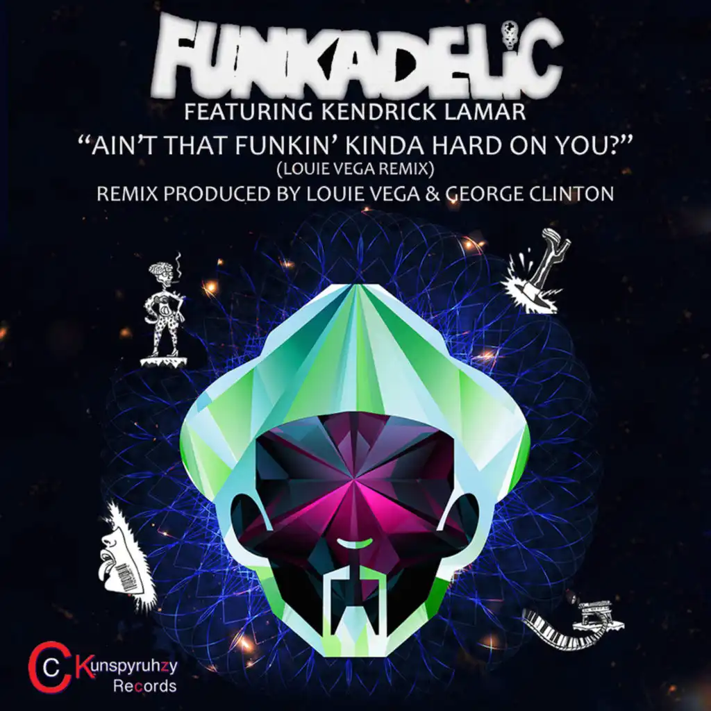 Ain't That Funkin' Kinda Hard on You? (Remixes) [feat. Louie Vega]