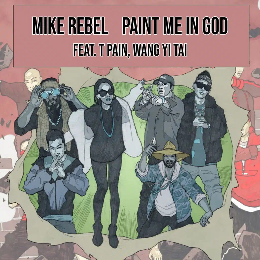 Paint Me in God (feat. T-PAIN & Wang Yi Tai)