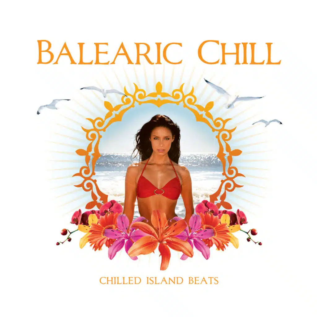 Casa Paradiso Presents Balearic Chill