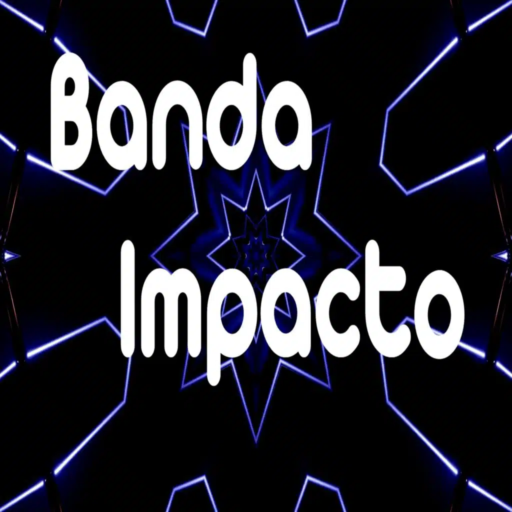 Banda Impacto
