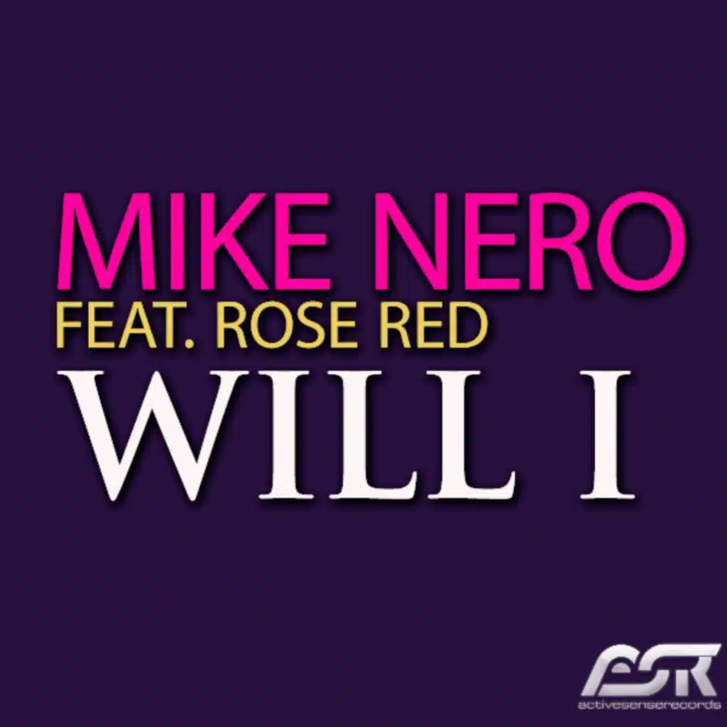 Will I (feat. Rose Red)