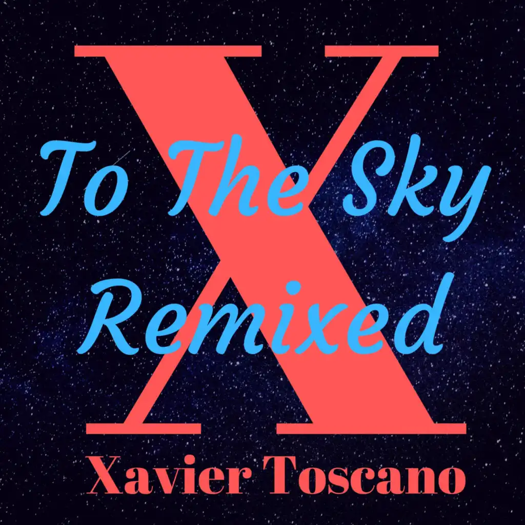 To the Sky (Jose Jimenez Remix)