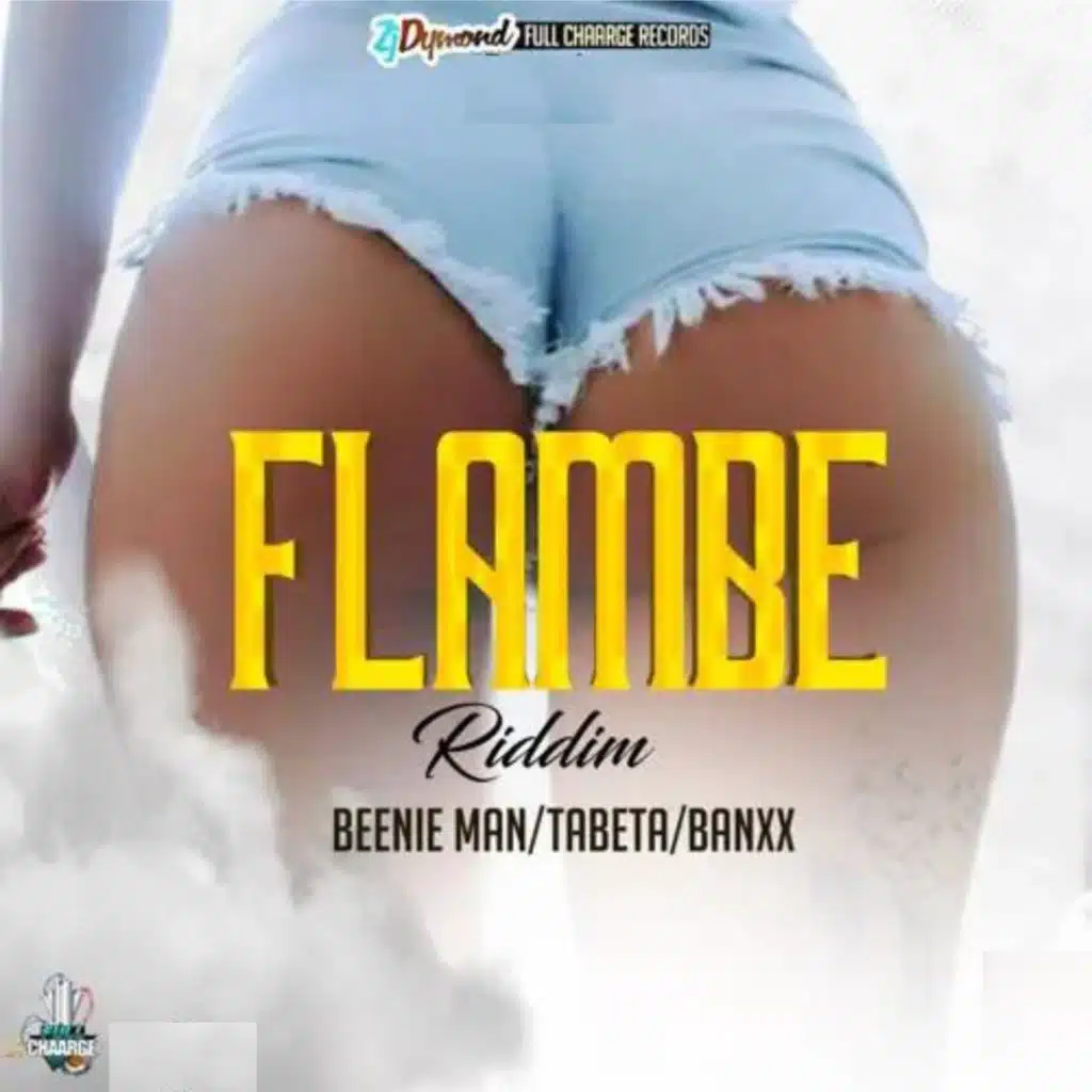 Flambe Riddim