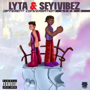 Lyta & Seyi Vibez