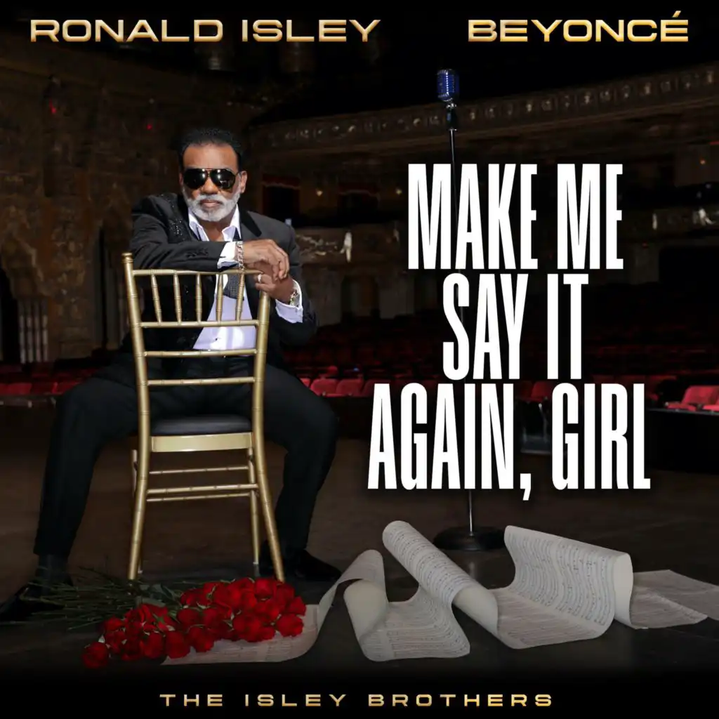 Make Me Say It Again, Girl (feat. Beyoncé)