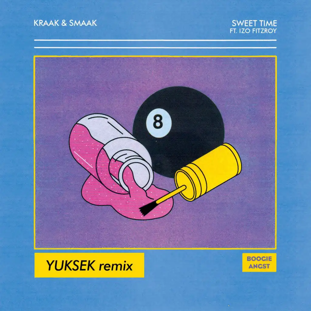 Sweet Time (Yuksek Remix Edit) [feat. Izo FitzRoy]