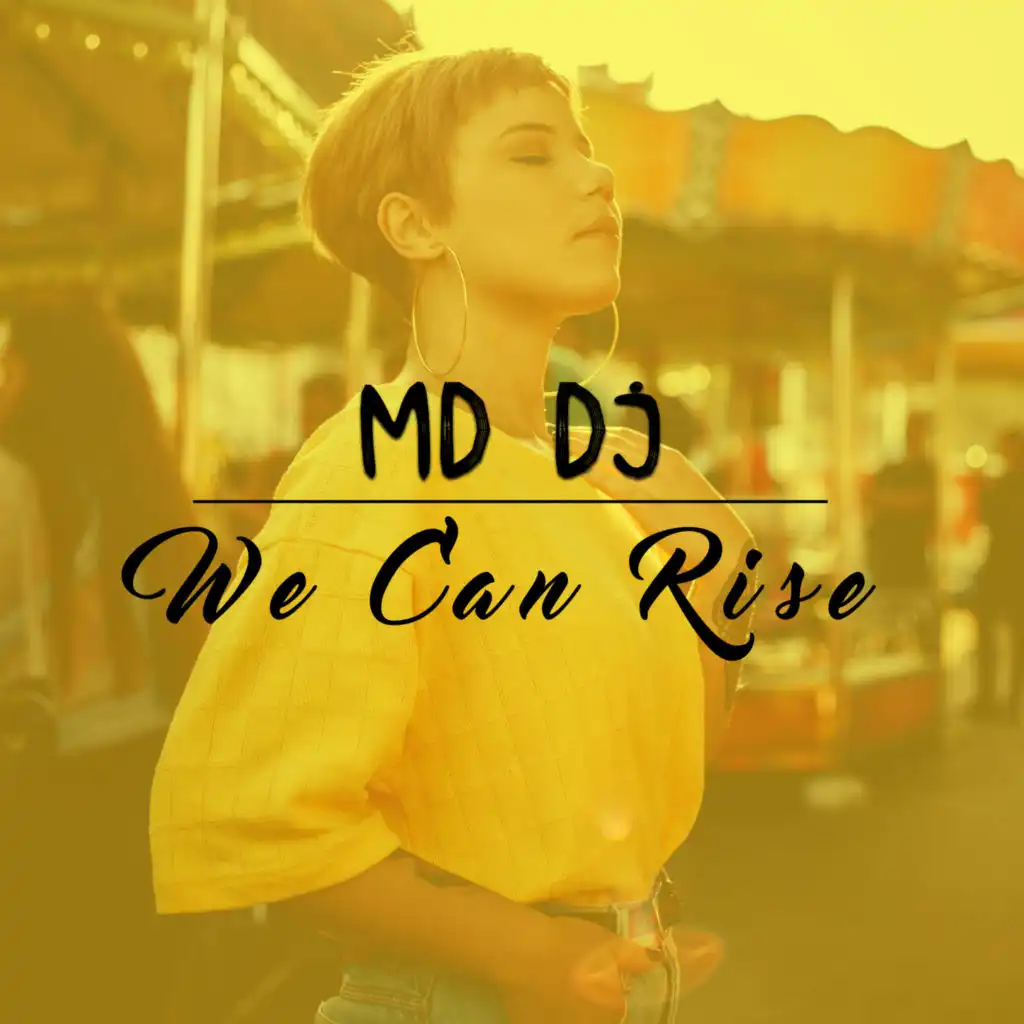 We Can Rise (Extended)