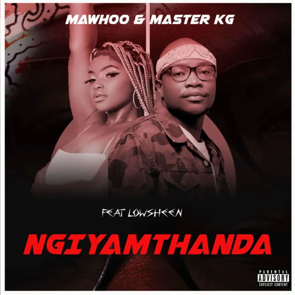 Ngiyamthanda (feat. Lowsheen)