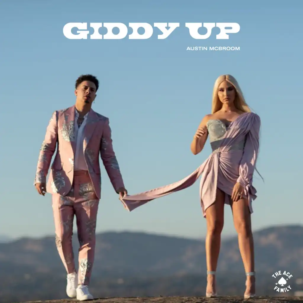Giddy Up (feat. Ace Fam)