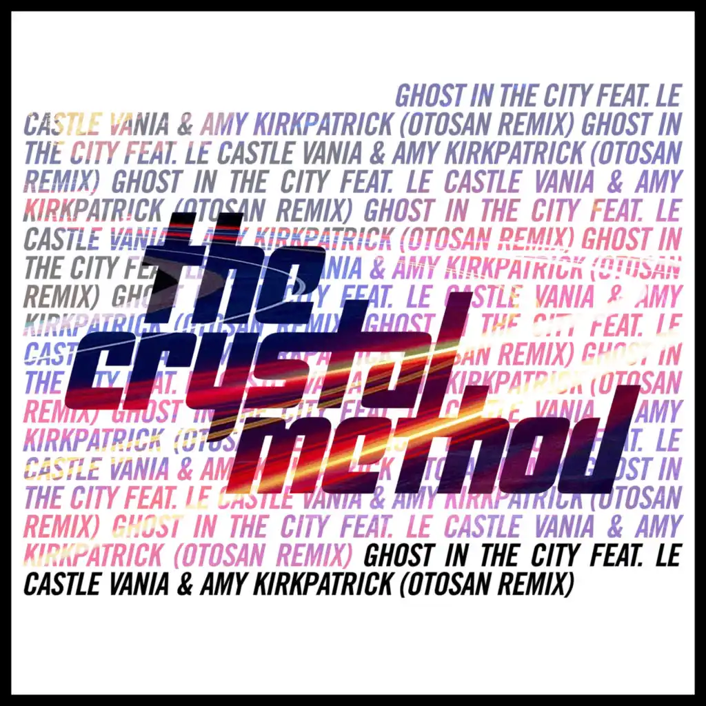 Ghost in the City (Otosan Remix) [feat. Le Castle Vania & Amy Kirkpatrick]
