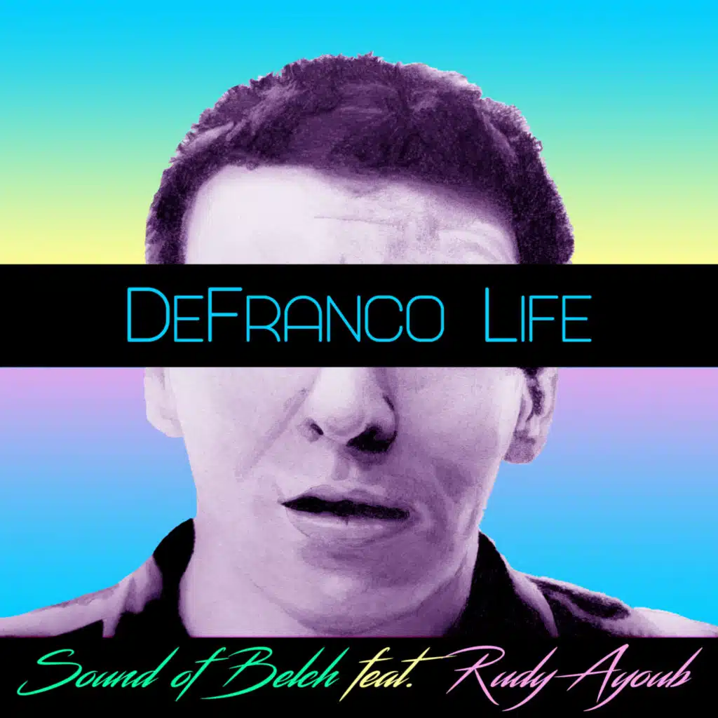 Defranco Life (feat. Rudy Ayoub)