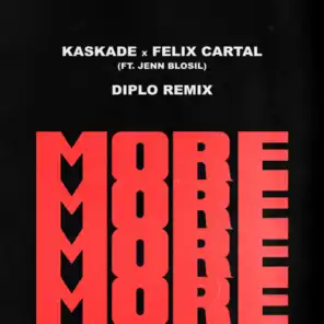 More (Diplo Remix) [feat. Jenn Blosil]