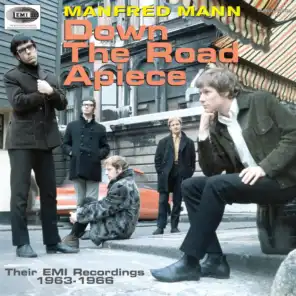 Manfred Mann - Down The Road Apiece (Their EMI Recordings 1963-1966)