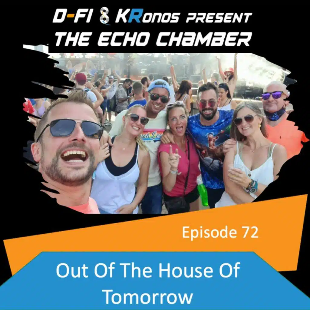 Episode 72 - Out Of The House Of Tomorrow