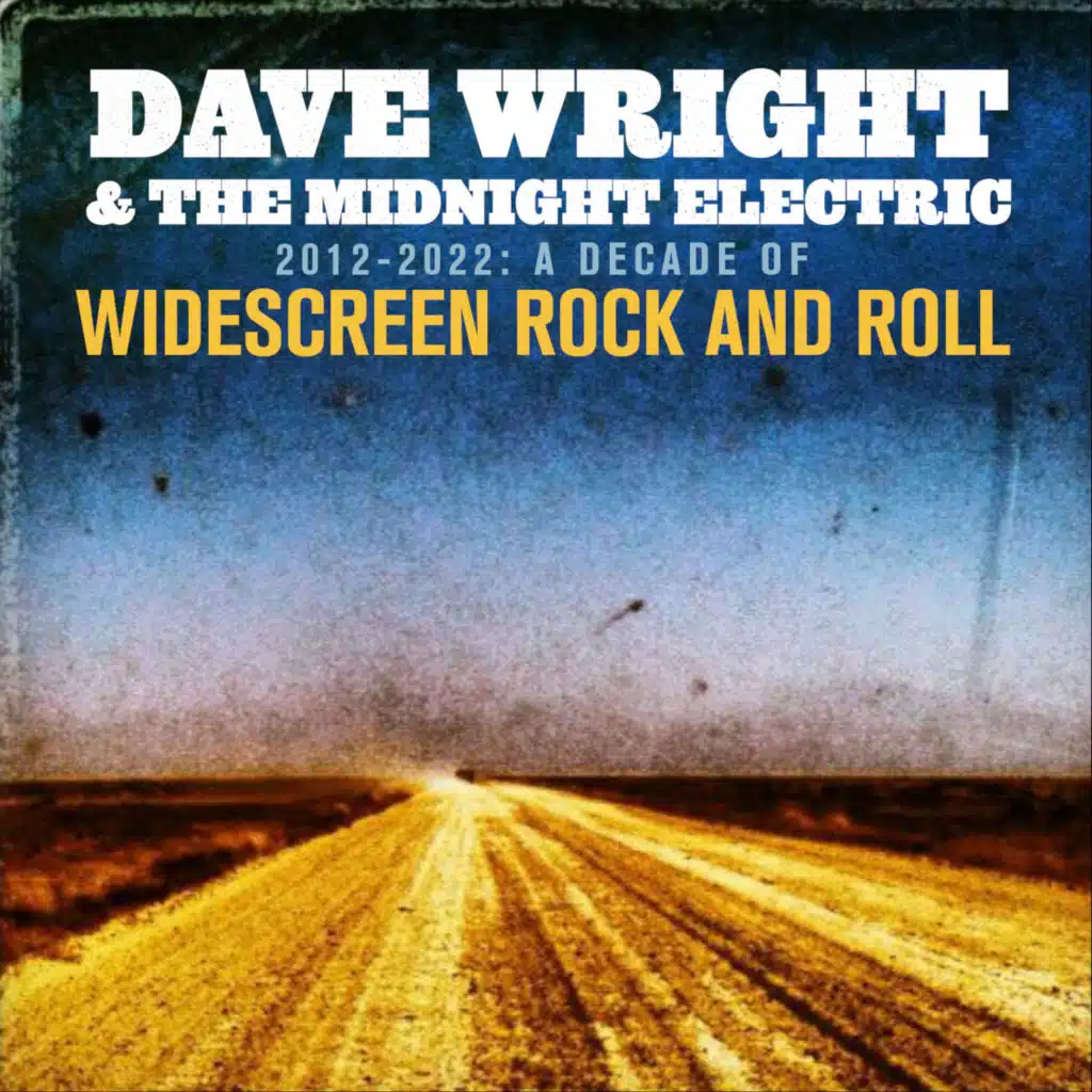 2012-2022: A Decade of Widescreen Rock & Roll