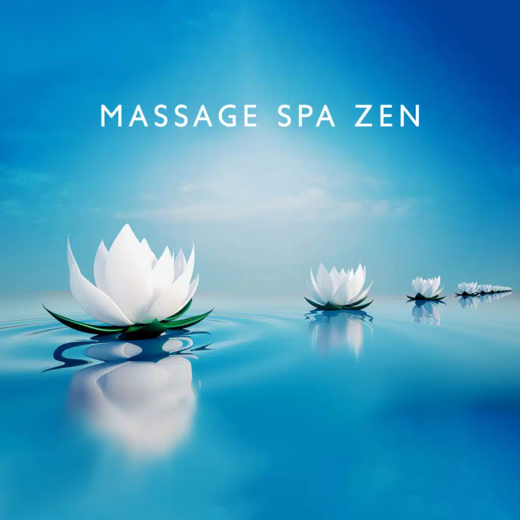 Massage spa zen (feat. Zen Méditation Ambiance)