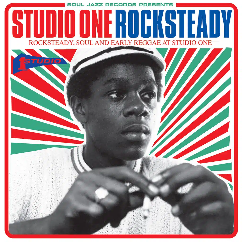 Soul Jazz Records presents STUDIO ONE ROCKSTEADY