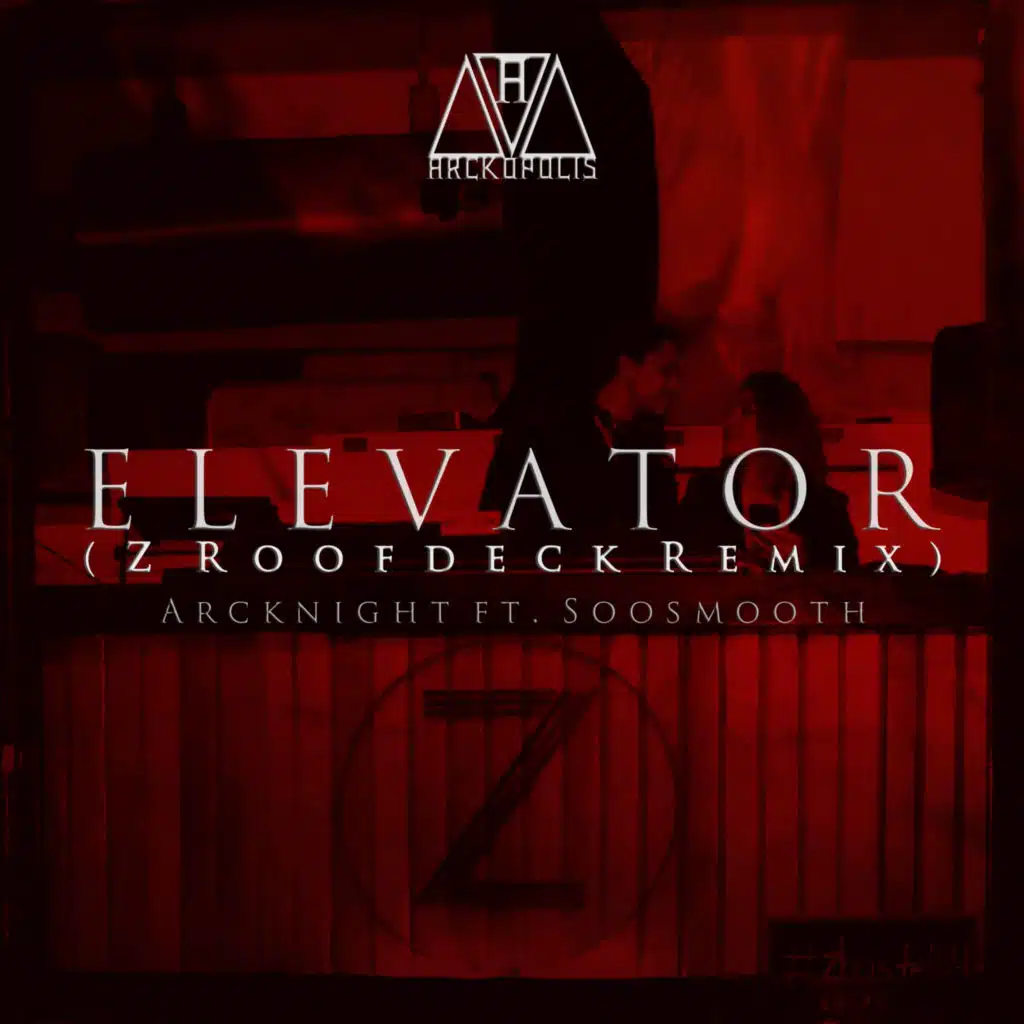 Elevator (Z Roofdeck Remix) [feat. Soosmooth]