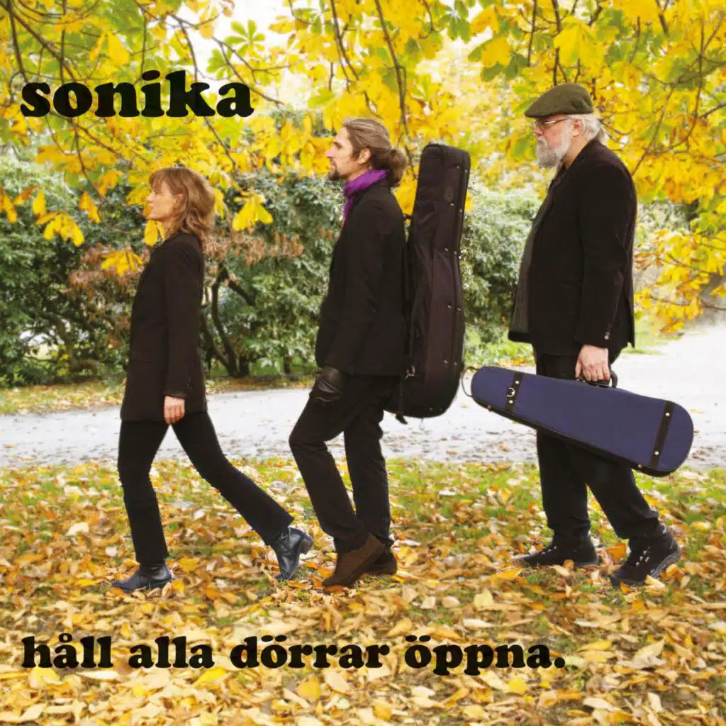 Håll alla dörrar öppna