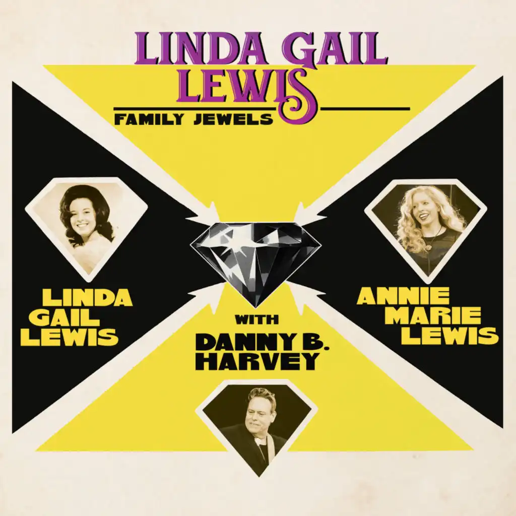 Linda Gail Lewis, Danny B. Harvey & Annie Marie Lewis