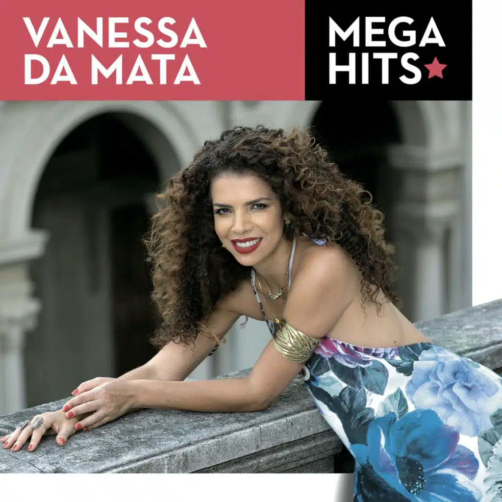 Mega Hits - Vanessa da Mata