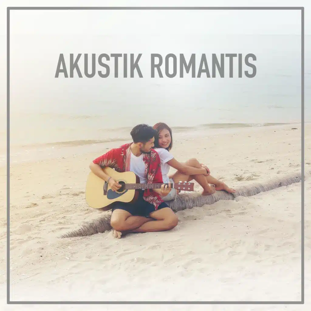 Akustik Romantis