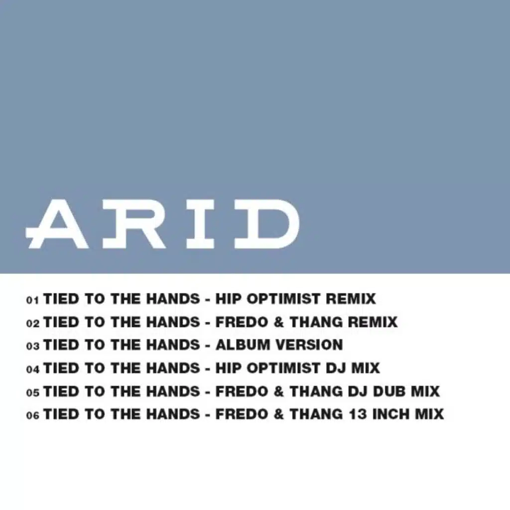 Tied To The Hands That Hold You (Fredo & Thang Remix)