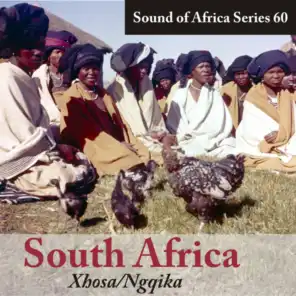 Sound of Africa Series 60: South Africa (Xhosa/Ngqika)