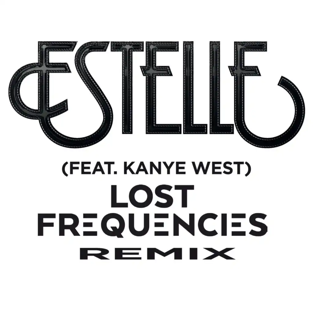 American Boy (Lost Frequencies Remix) [feat. Kanye West]