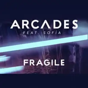 Fragile (feat. SOFÍA)