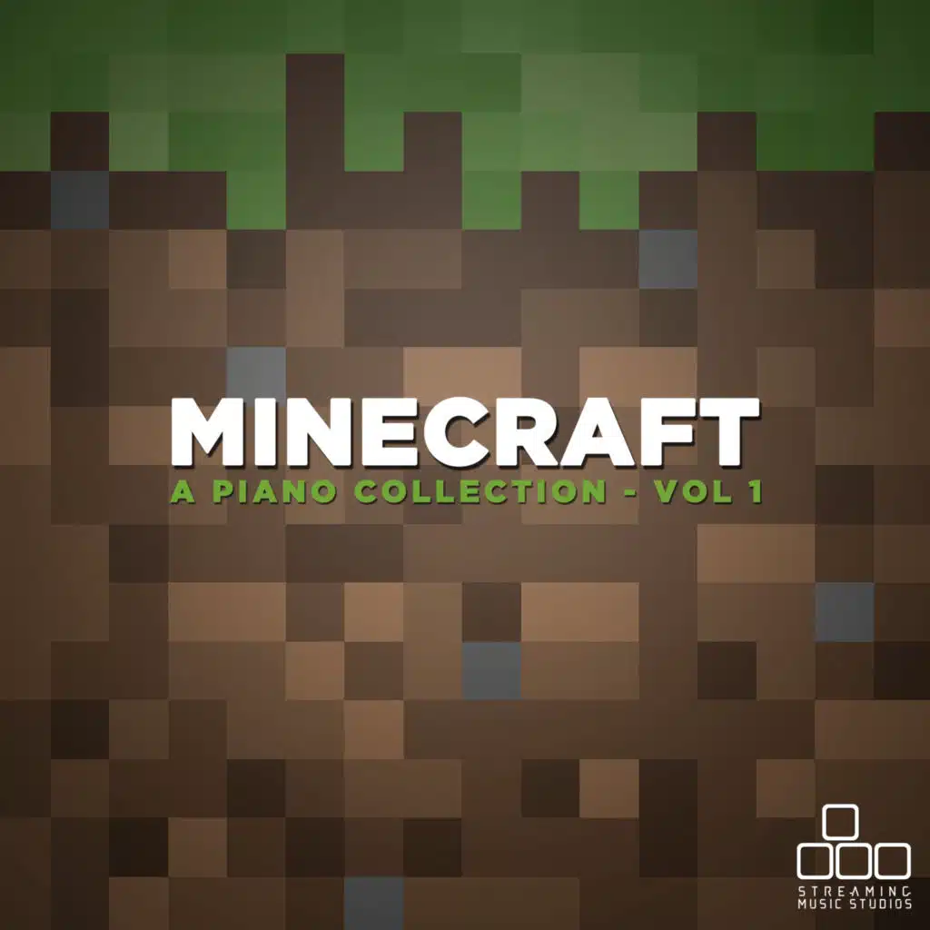 Minecraft - A Piano Collection, Vol. 1