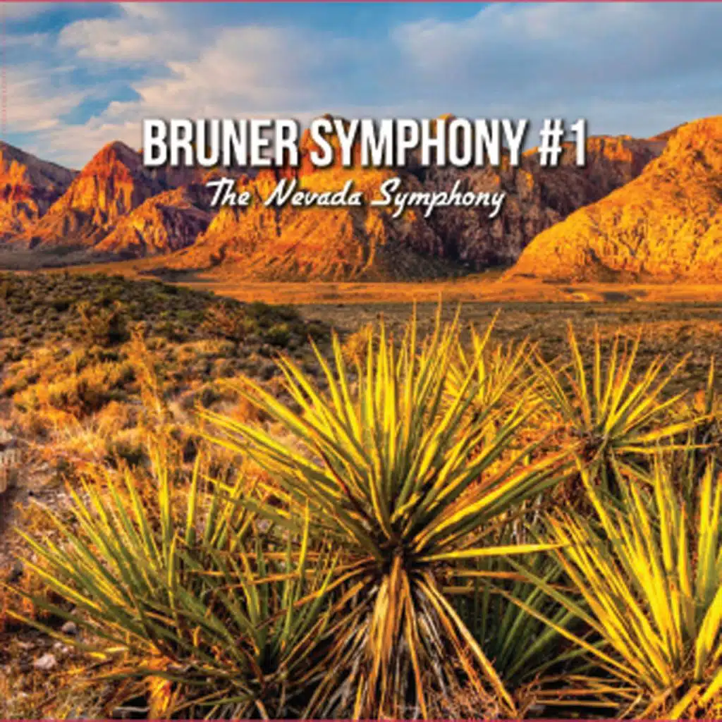 Bruner Symphony #1: I. Desert Grandeur