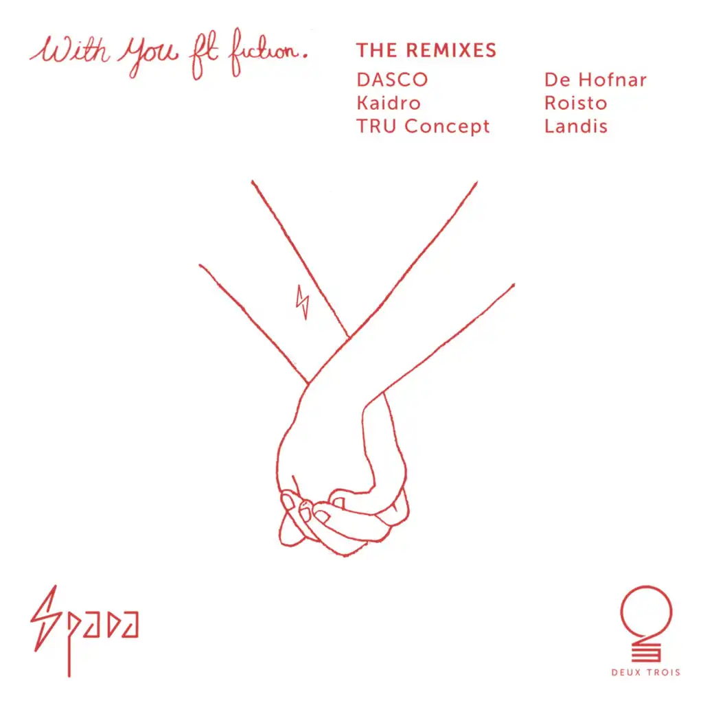 With You (The Remixes) [feat. fiction.]