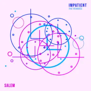 Impatient (The Remixes)