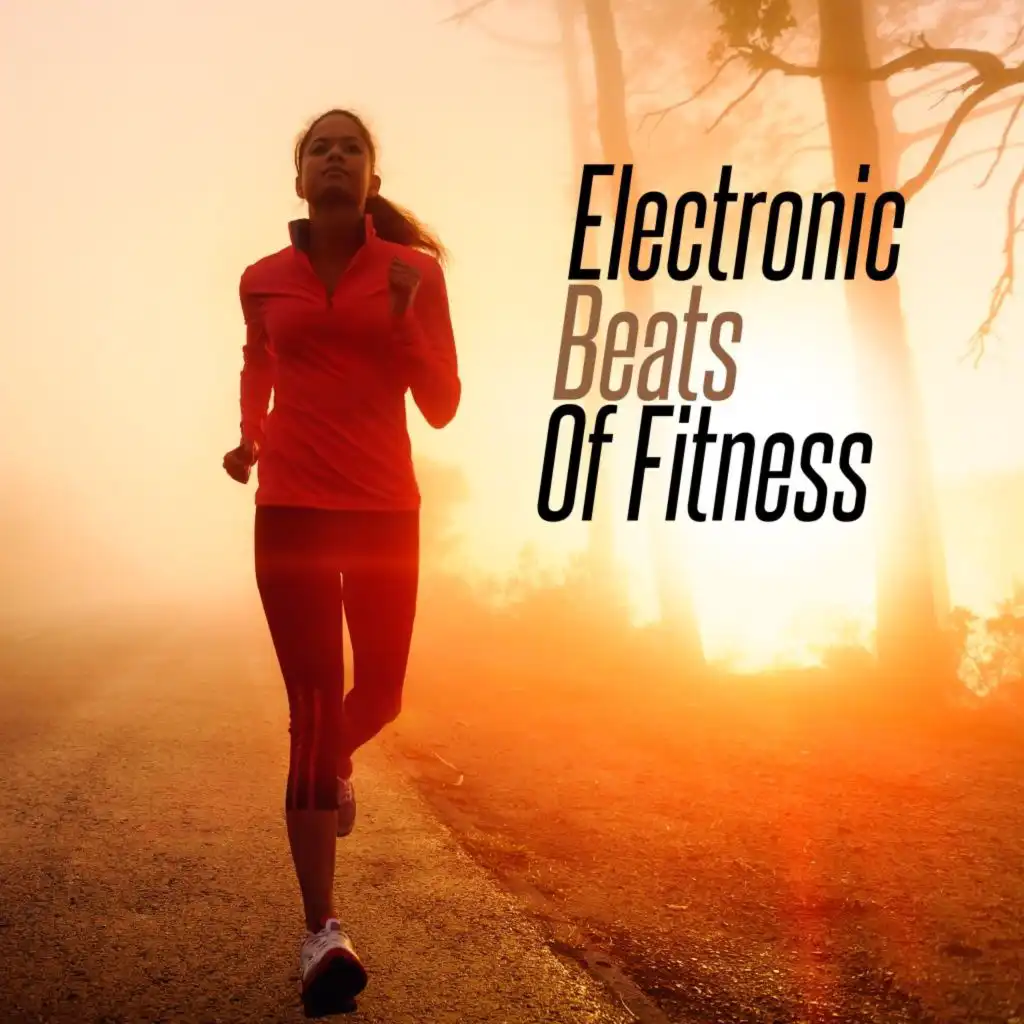 Electronic Beats of Fitness