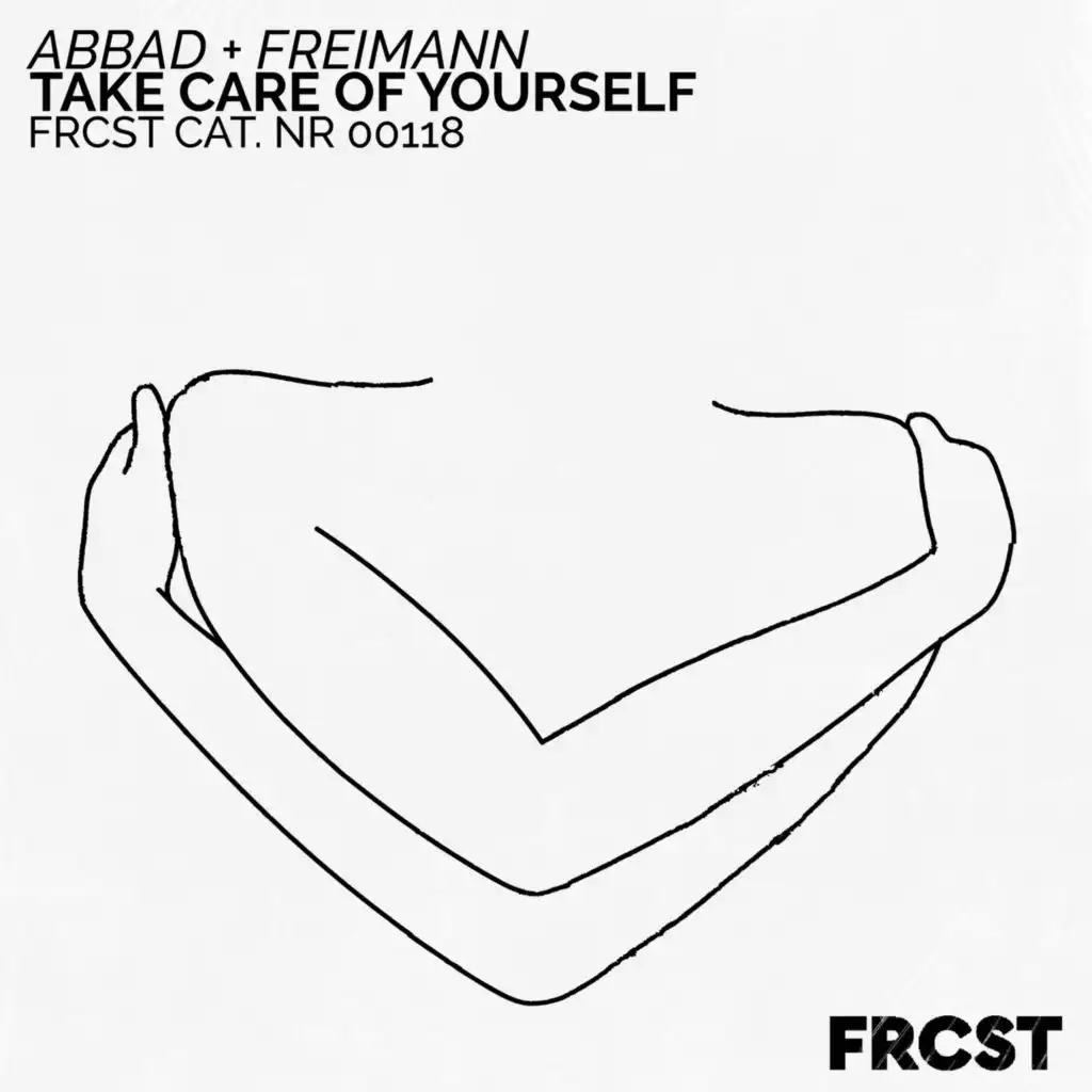 Take Care of Yourself (Extended)