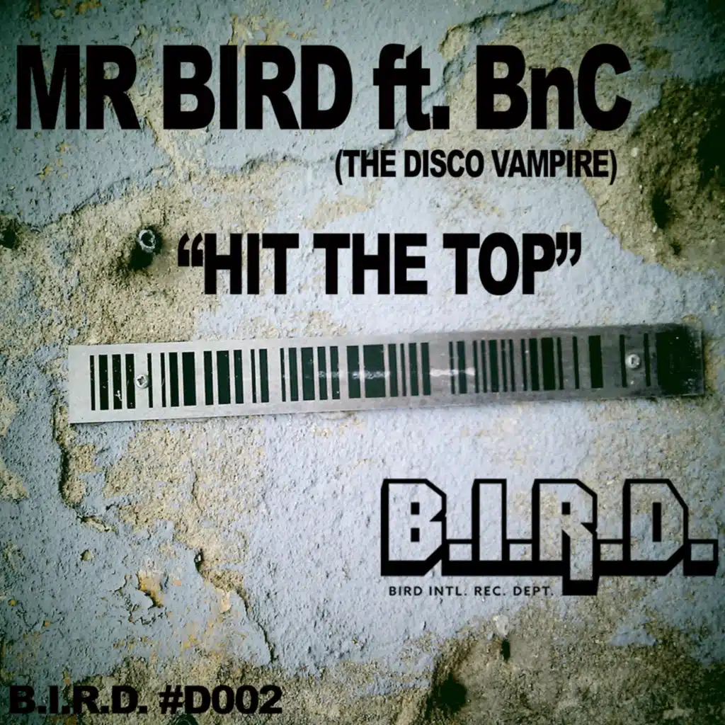 Hit the Top (feat. BnC (The Disco Vampire))