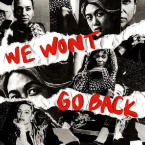 We Won’t Go Back (feat. Ani Difranco)