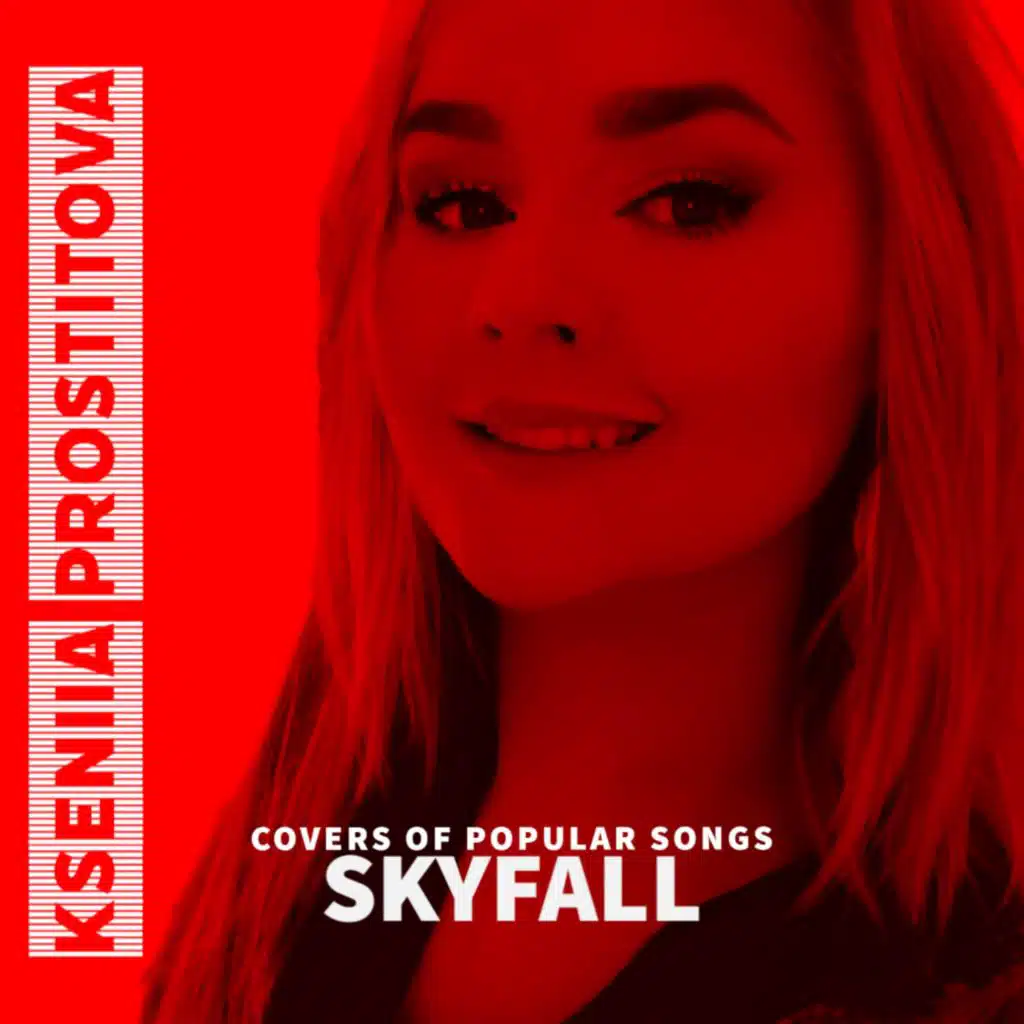 Covers of Popular Songs Series: Skyfall