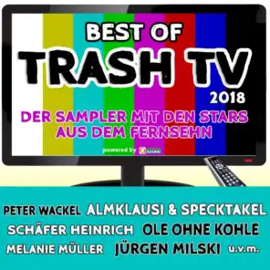 Best of Trash TV 2018