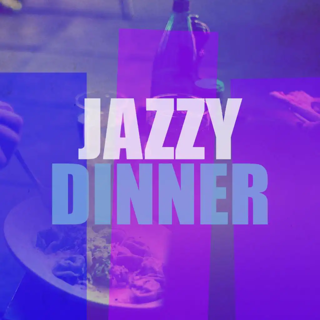 Jazzy Dinner
